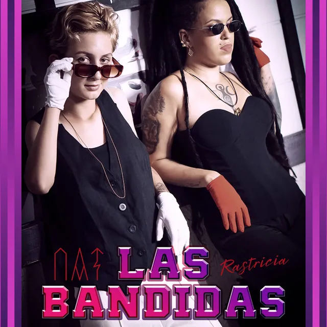 Las Bandidas