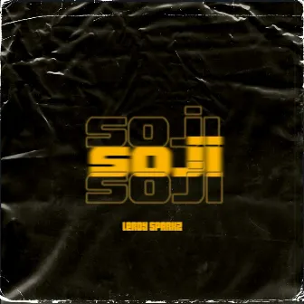 Soji by Leroy Sparkz