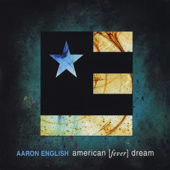 American [fever] Dream by Aaron English