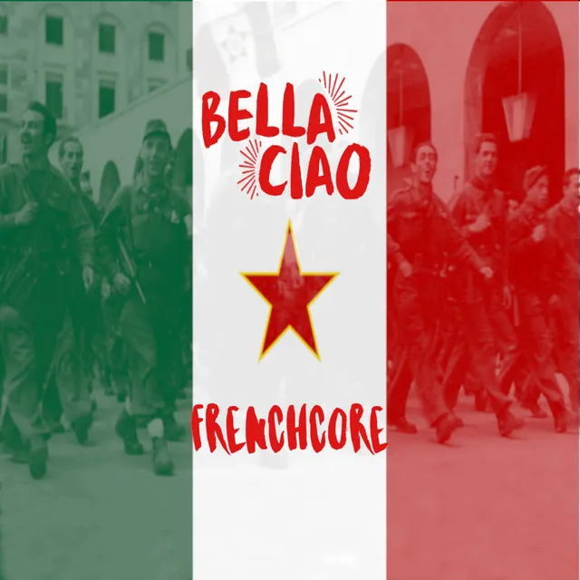 Bella Ciao Frenchcore