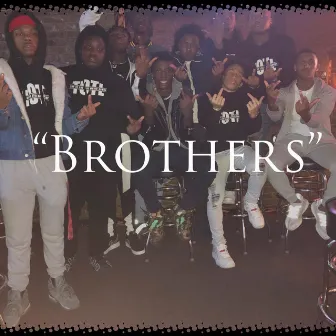 Brothers by Almighty $pazz