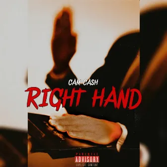 Right Hand by Cam Cash