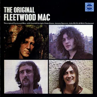 The Original Fleetwood Mac by Fleetwood Mac