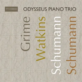 Helen Grime, Huw Watkins & Others: Piano Trio by Odysseus Piano Trio