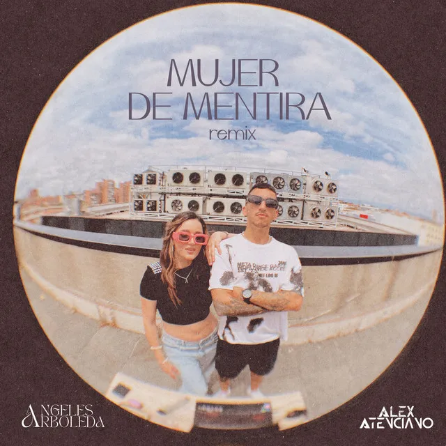 Mujer de Mentira - Remix