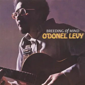 Breeding of Mind by O'Donel Levy