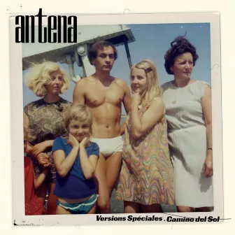 Versions Speciales - Camino Del Sol by Antena