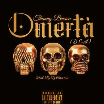 Omerta by Dj Chino420