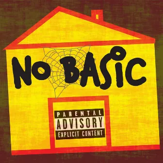 No BAsiC by B Webb