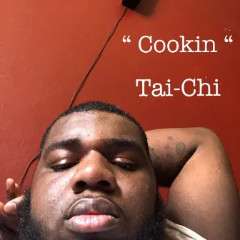 Cookin by Tai-Chi