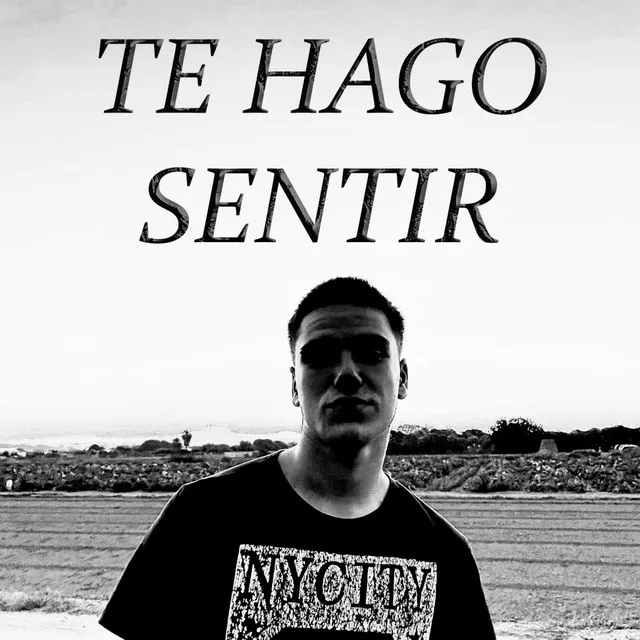 Te Hago Sentir