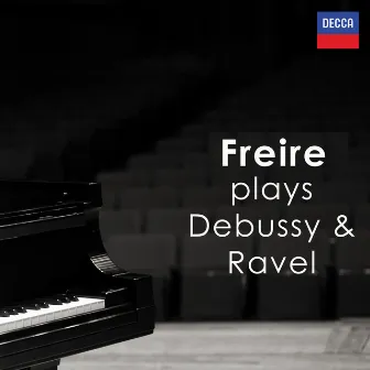 Freire plays Debussy & Ravel by Nelson Freire