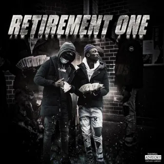 Retirement One by TrapHard Swagg