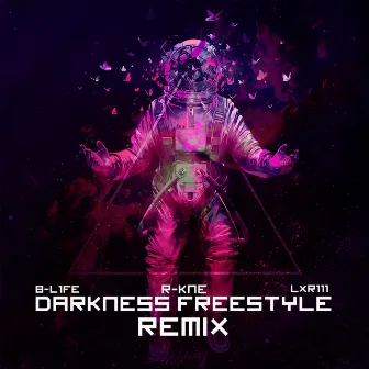 Darkness Freestyle (B-L1fe Remix) by B-L1FE