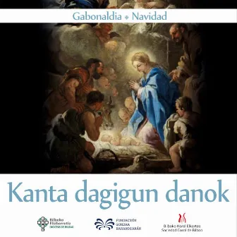 Kanta Dagigun Danok. Gabonaldia - Navidad by Sociedad Coral de Bilbao