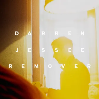 Remover by Darren Jessee