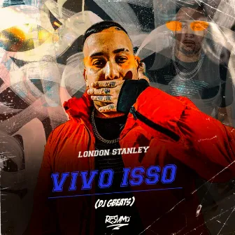 Vivo Isso by London Stanley