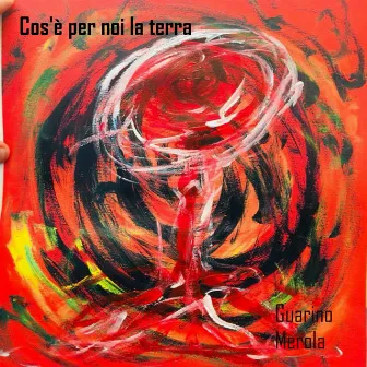 Cos'è per noi la terra by Merola