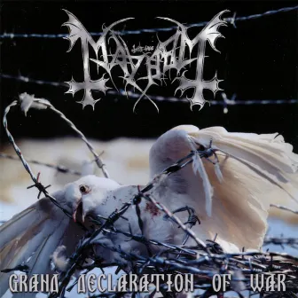 Grand Declaration of War by Mayhem