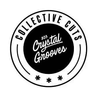 803 Crystal Grooves Collective Cuts by S3A