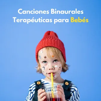 Canciones Binaurales Terapéuticas Para Bebés by Tiburón bebé