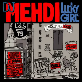 Lucky Girl by DJ Mehdi