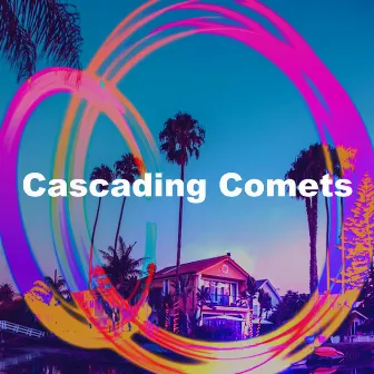 Cascading Comets by Beach House Club