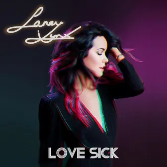 Love Sick by Laney Lynx