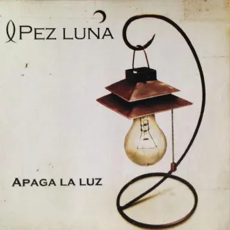 Apaga la Luz by Pez Luna