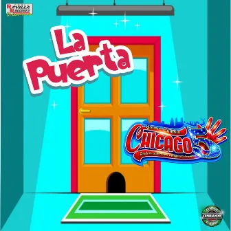 La Puerta by Chicago 5