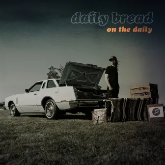 On The Daily by Daily Bread