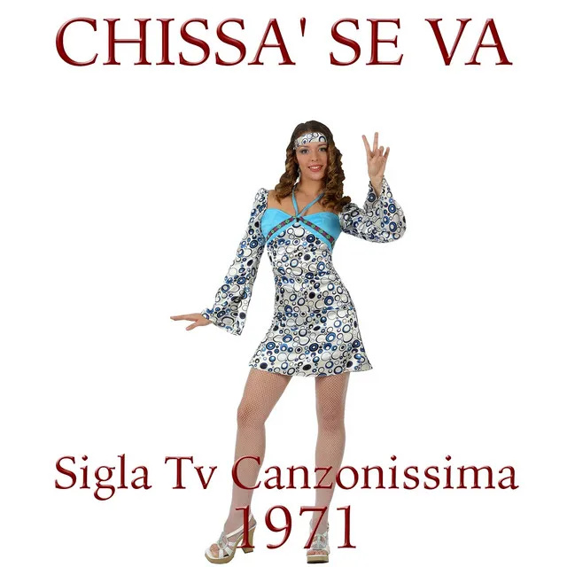 Chissà se va (Sigla TV 