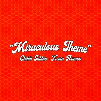 Miraculous Theme (De 