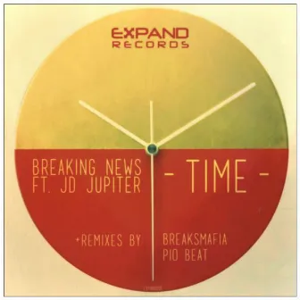 Time (feat. JD Jupiter) [Remixes] by Breaking News