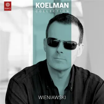 Henryk Wieniawsky: Concerto No. 2 in D Minor Op. 22 for Violin and Orchestra by Rudolf Koelman