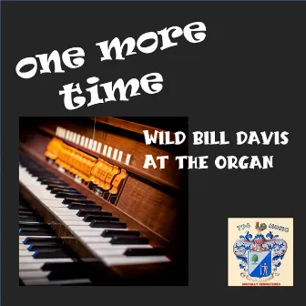 One More Time by Wild Bill Davis