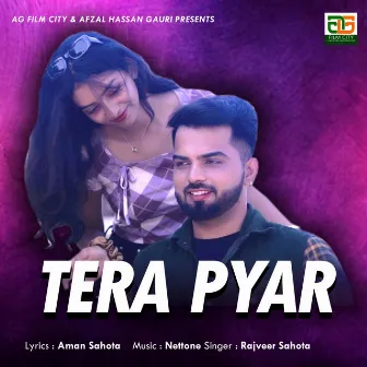 Tera Pyar (ft. Rahul Soni & Navya) by Rajveer Sahota