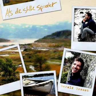 Als De Stilte Spreekt by Gerald Troost