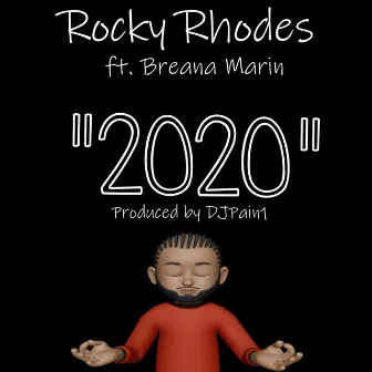 2020 by Rocky Rhodes