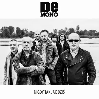 Nigdy Tak Jak Dziś by De Mono