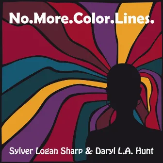 No.More.Color.Lines. by Sylver Logan Sharp