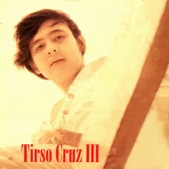 Tirso Cruz III (Vicor 40th Anniversary Collection) by TIRSO CRUZ III