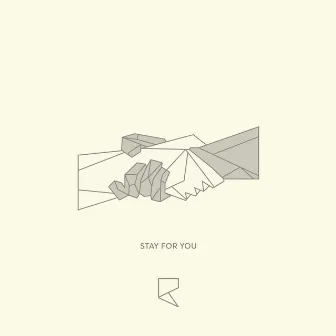 Stay for You by Roby