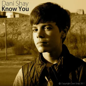 Know You by Dani Shay