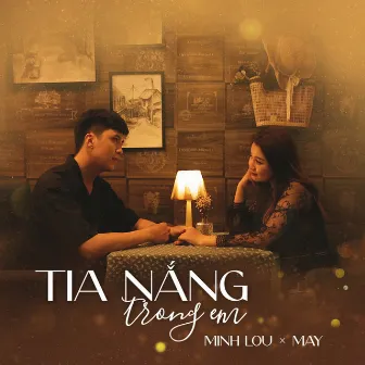 Tia Nắng Trong Em by May