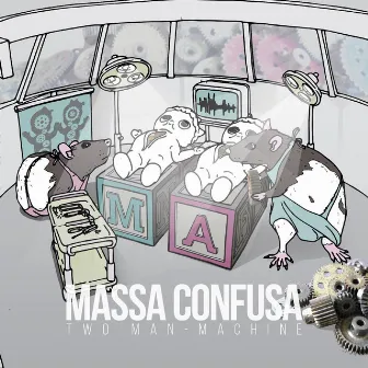 Two Man-Machine by Massa Confusa