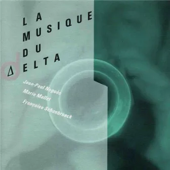 La musique du delta by Delta Ensemble