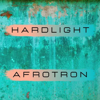 Afrotron by Hardlight