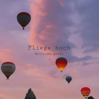 Fliege hoch (Remix) by HellTekk.offiziell