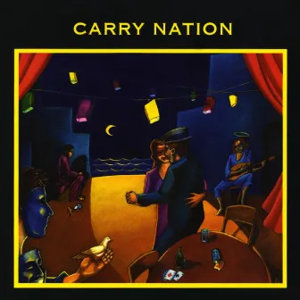 Carry Nation by The Carry Nation